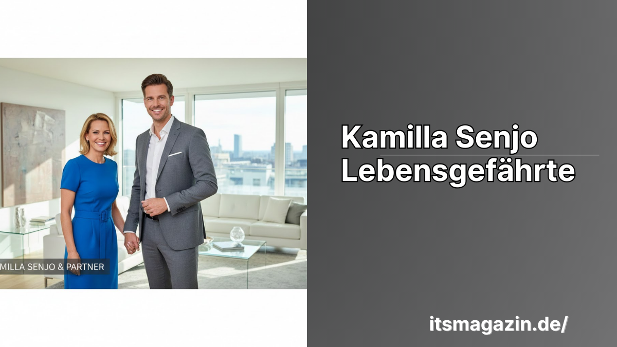kamilla senjo lebensgefährte