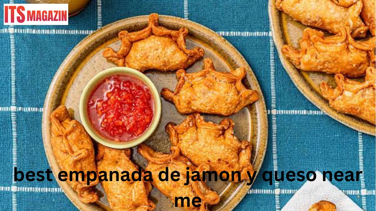 Best Empanada de jamon y queso near me