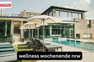 Wellness Wochenende NRW