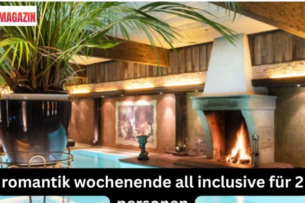 romantik wochenende all inclusive für 2 personen