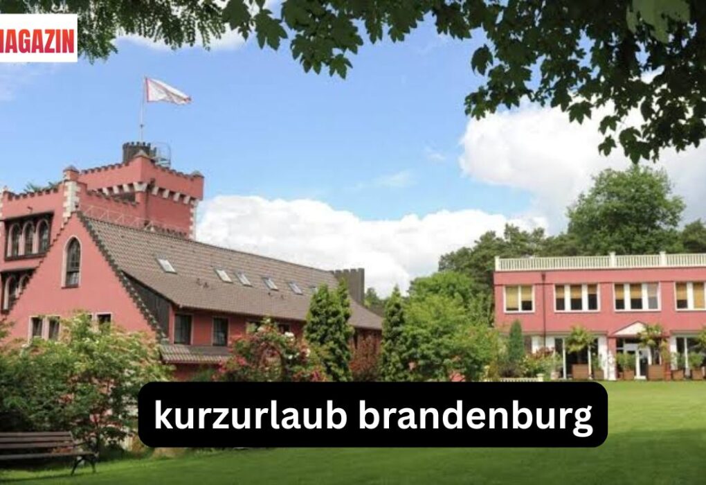 Kurzurlaub Brandenburg