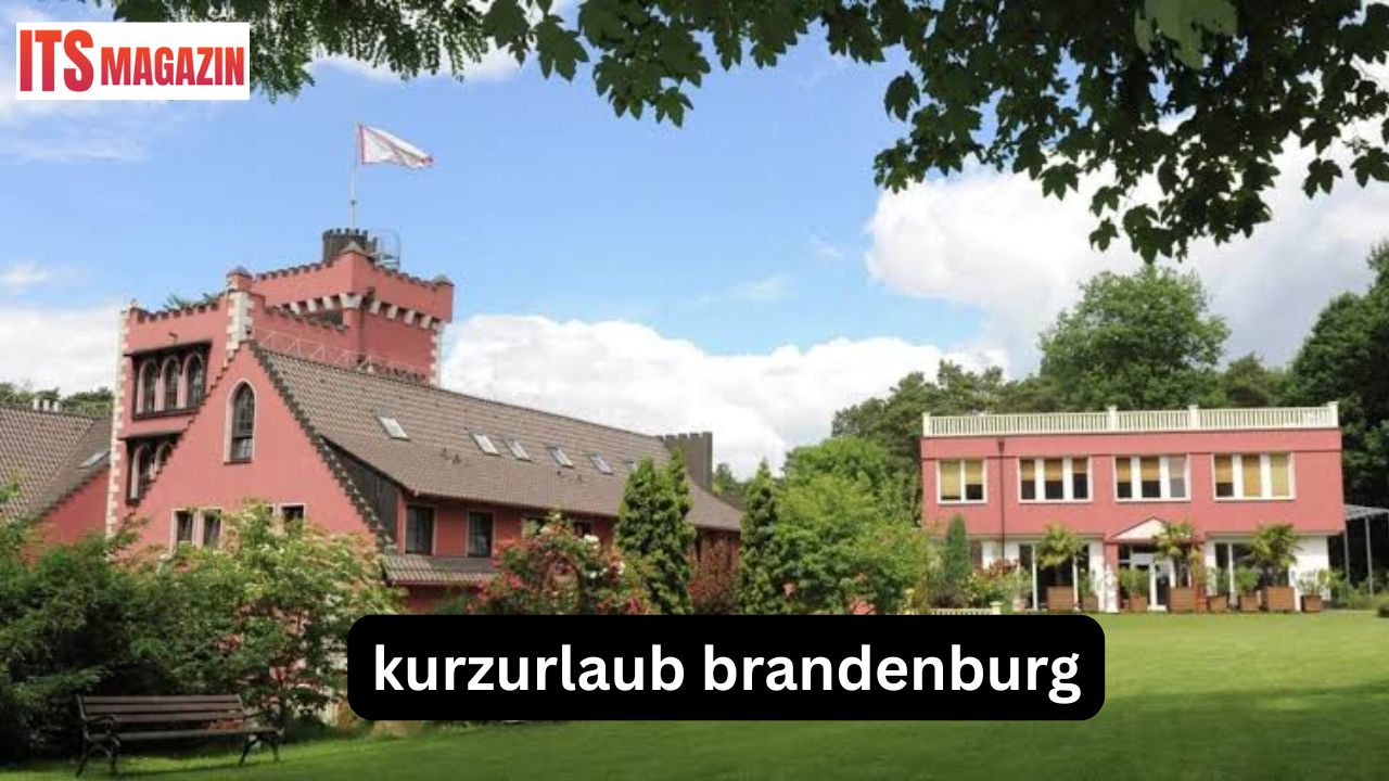 Kurzurlaub Brandenburg
