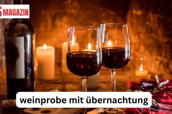 Weinprobe mit Übernachtung