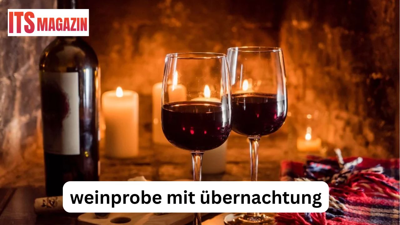 Weinprobe mit Übernachtung