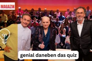 Genial daneben Das Quiz
