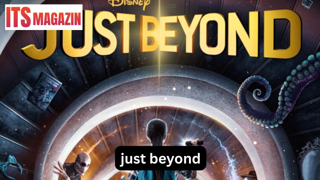 Just Beyond