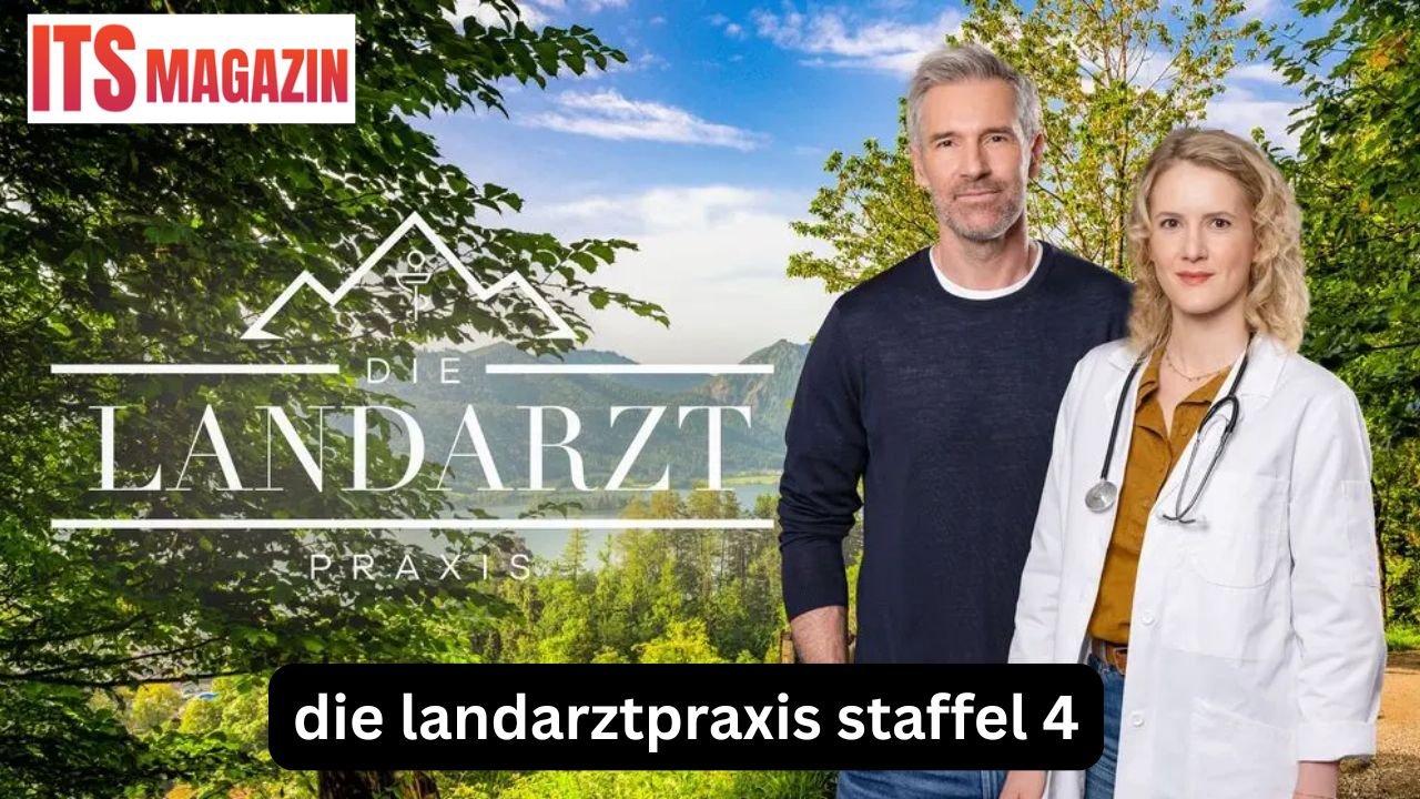 Die Landarztpraxis Staffel 4