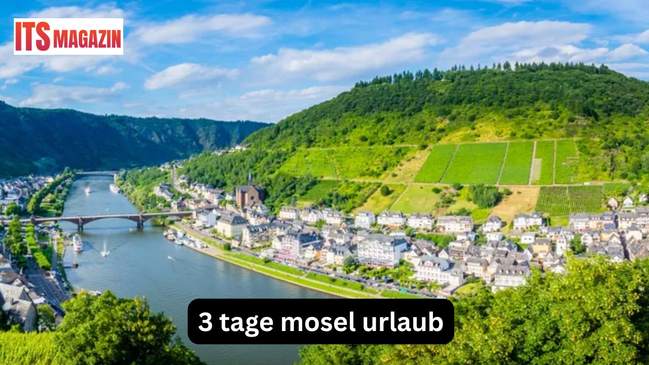 3 tage mosel urlaub